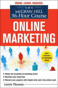 Abbildung von: The McGraw-Hill 36-Hour Course: Online Marketing - McGraw-Hill Education