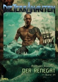 Cover: DIE TERRANAUTEN, Band 34: DER RENEGAT - BookRix