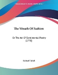 Enlarge image Cover: The Wreath Of Fashion - Kessinger Publishing