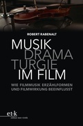 Cover: Musikdramaturgie im Film - edition text + kritik
