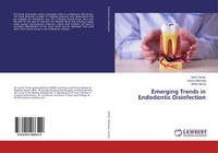 Abbildung von: Emerging Trends in Endodontic Disinfection - LAP Lambert Academic Publishing