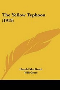 Enlarge image Cover: The Yellow Typhoon (1919) - Kessinger Publishing