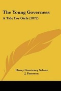 Cover: The Young Governess - Kessinger Publishing Co