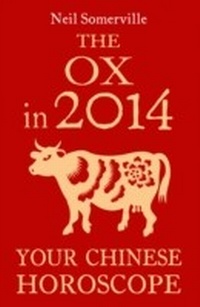 Abbildung von: The Ox in 2014: Your Chinese Horoscope - HarperCollins