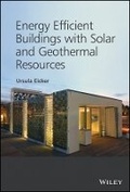 Cover: Energy Efficient Buildings with Solar and Geothermal Resources - Wiley