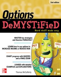 Enlarge image Cover: Options DeMYSTiFieD, Second Edition - McGraw-Hill Education