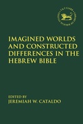 Cover: Imagined Worlds and Constructed Differences in the Hebrew Bible - T.& T.Clark Ltd