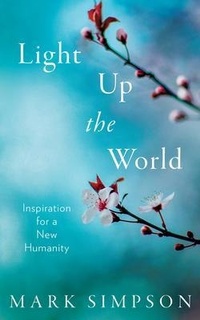 Enlarge image Cover: Light Up the World - Mark Simpson Books