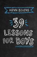 Cover: 39 Lessons for Boys - Invisible Ennk Press