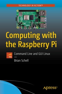 Abbildung von: Computing with the Raspberry Pi - Apress