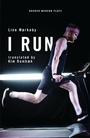 Cover: I Run - Oberon Books Ltd