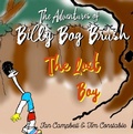 Cover: The Adventures of Billy Bog Brush - Clink Street Publishing