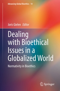 Enlarge image Cover: Dealing with Bioethical Issues in a Globalized World - Springer