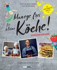 Abbildung von: Manege frei für kleine Köche! - Südwest Verlag