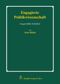 Cover: Engagierte Politikwissenschaft - St&auml;mpfli Verlag AG