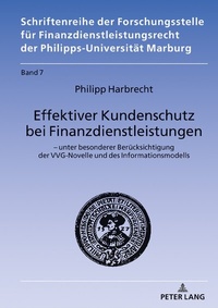 Abbildung von: Effektiver Kundenschutz bei Finanzdienstleistungen - Peter Lang Verlag