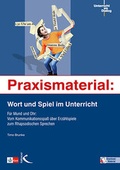 Cover: Praxismaterial: Wort und Spiel im Unterricht - Kallmeyer