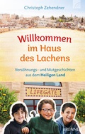Cover: Willkommen im Haus des Lachens - Brunnen Verlag GmbH