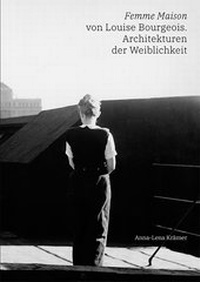 Abbildung von: Femme Maison von Louise Bourgeois. - Edition Metzel