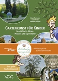 Cover: Gartenkunst f&uuml;r Kinder - VDG Weimar - Verlag und Datenbank f&uuml;r Geisteswissenschaften