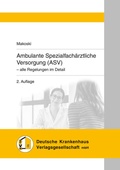 Cover: Ambulante Spezialfach&auml;rztliche Versorgung (ASV) - Kohlhammer
