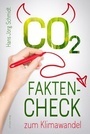 Cover: CO2: Fakten-Check zum Klimawandel - Fischer, J K
