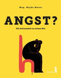 Abbildung von: Angst? - Facultas / Maudrich