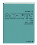Cover: Stuttgarter Sch&uuml;tz-Ausgabe: Kleine geistliche Konzerte II - Carus-Verlag