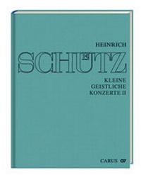 Abbildung von: Stuttgarter Schütz-Ausgabe: Kleine geistliche Konzerte II - Carus-Verlag