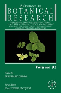 Enlarge image Cover: Metabolism, Structure and Function of Plant Tetrapyrroles: Control Mechanisms of Chlorophyll Biosynthesis and Analysis of Chlorophyll-Binding Proteins - Academic Press