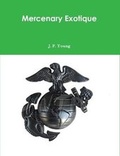 Cover: Mercenary Exotique - Lulu.com