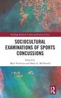 Cover: Sociocultural Examinations of Sports Concussions - Routledge