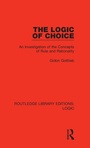 Cover: The Logic of Choice - Routledge