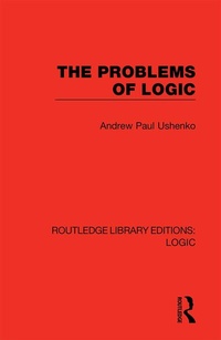 Enlarge image Cover: The Problems of Logic - Routledge