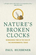 Cover: Nature's Broken Clocks - University of Regina Press