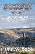Cover: Digging into Stirling's Past - Extremis Publishing Limited
