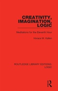 Cover: Creativity, Imagination, Logic - Routledge