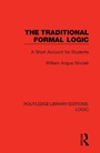 Cover: The Traditional Formal Logic - Routledge