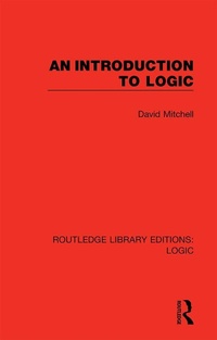 Enlarge image Cover: An Introduction to Logic - Routledge