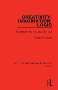 Enlarge image Cover: Creativity, Imagination, Logic - Routledge