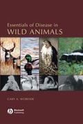 Cover: Essentials of Disease in Wild Animals - Wiley-Blackwell