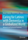 Cover: Caring for Latinxs with Dementia in a Globalized World - Springer
