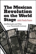 Cover: The Mexican Revolution on the World Stage - De Gruyter