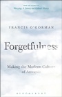 Cover: Forgetfulness - Bloomsbury Academic USA