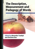 Cover: The Description, Measurement and Pedagogy of Words - Cambridge Scholars Publishing