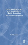 Cover: Understanding Power and Leadership in Higher Education - Routledge