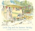 Cover: Little Dog and the Summer Holiday - Black Dog Books
