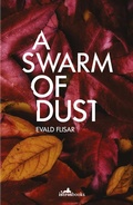 Cover: A Swarm of Dust - Istros Books