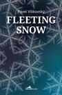 Cover: Fleeting Snow - Istros Books