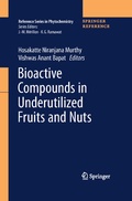 Cover: Bioactive Compounds in Underutilized Fruits and Nuts - Springer